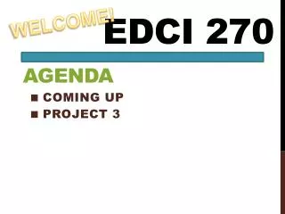 EDCI 270