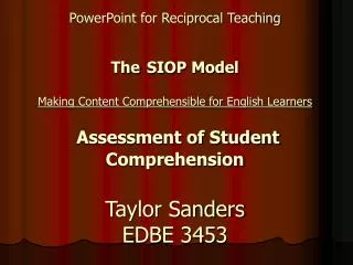 Purpose of SIOP Assessment