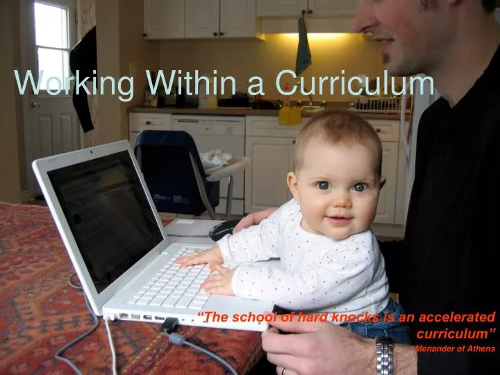 working within a curriculum