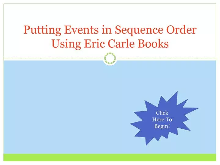 putting events in sequence order using eric carle books