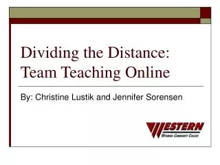 Dividing the Distance: Team Teaching Online