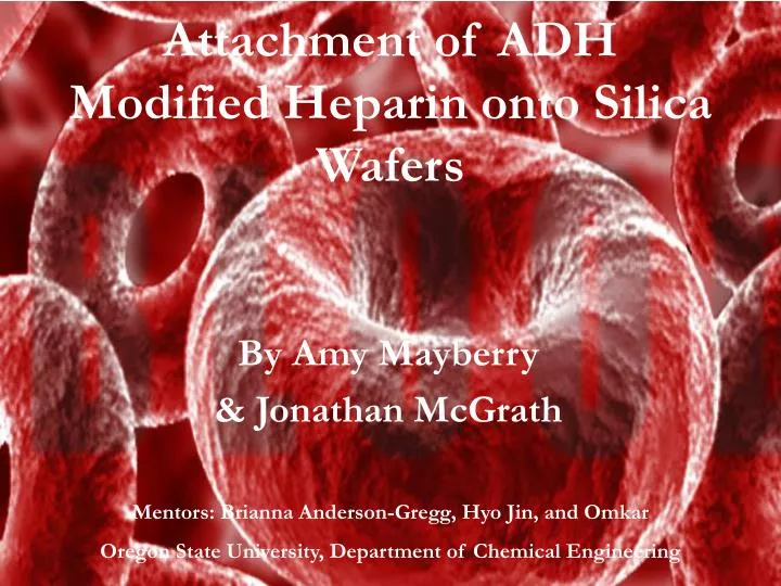 attachment of adh modified heparin onto silica wafers