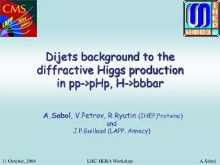 Dijets background to the diffractive Higgs production in pp-&gt;pHp, H-&gt;bbbar