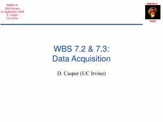 WBS 7.2 &amp; 7.3: Data Acquisition