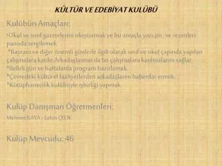 k lt r ve edeb yat kul b