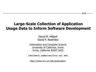 Large-Scale Collection of Application Usage Data to Inform Software Development