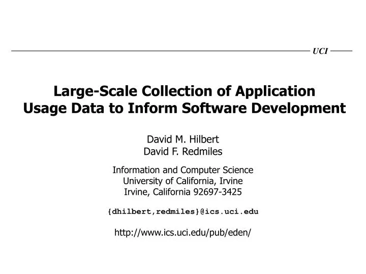 large scale collection of application usage data to inform software development