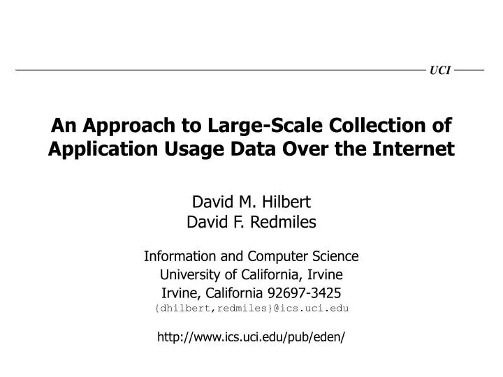 an approach to large scale collection of application usage data over the internet