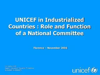 UNICEF in Industrialized Countries : Role and Function of a National Committee