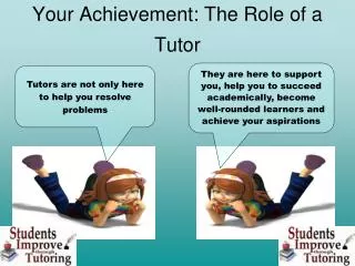 Your Achievement: The Role of a Tutor