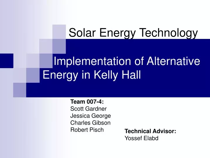 implementation of alternative energy in kelly hall