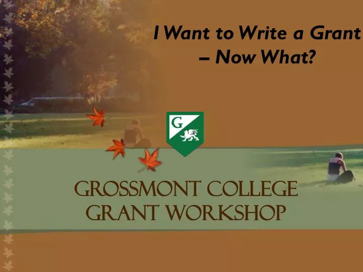 grossmont college grant workshop