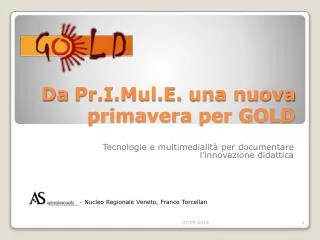 da pr i mul e una nuova primavera per gold