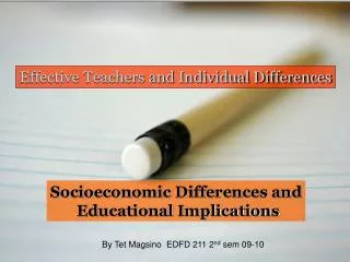 Effective Teachers and Individual Differences