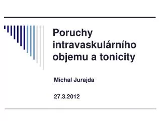 poruchy intravaskul rn ho objemu a tonicity