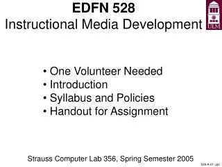 EDFN 528 Instructional Media Development