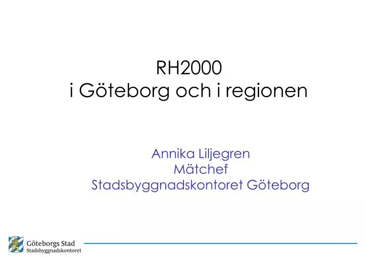 rh2000 i g teborg och i regionen