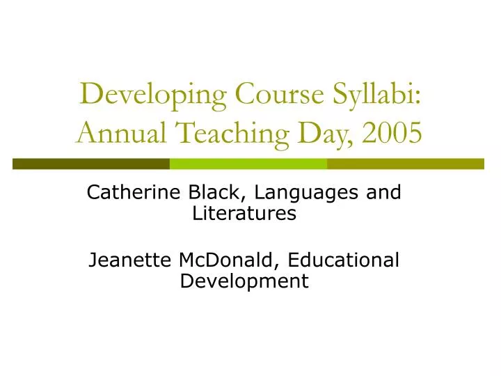 developing course syllabi annual teaching day 2005