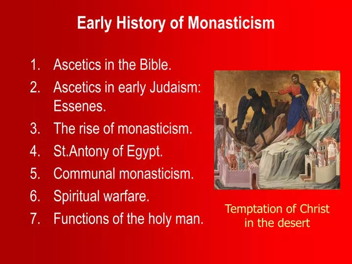 early history of monasticism