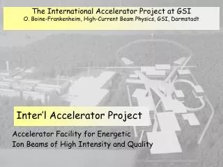 Accelerator Facility for Energetic Ion Beams of High Intensity and Quality