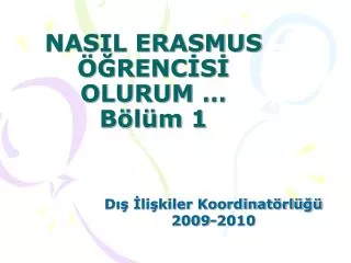 nasil erasmus renc s olurum b l m 1