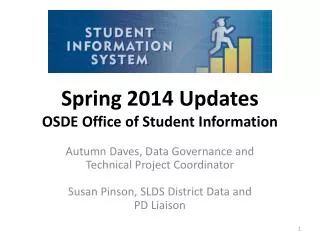 Spring 2014 Updates OSDE Office of Student Information