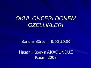 okul nces d nem zell kler