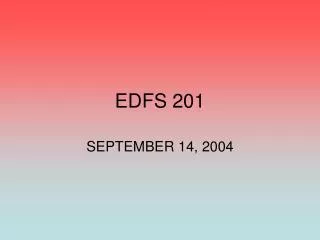 EDFS 201