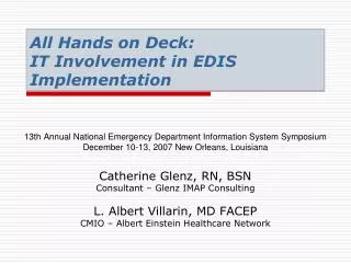 All Hands on Deck: IT Involvement in EDIS Implementation