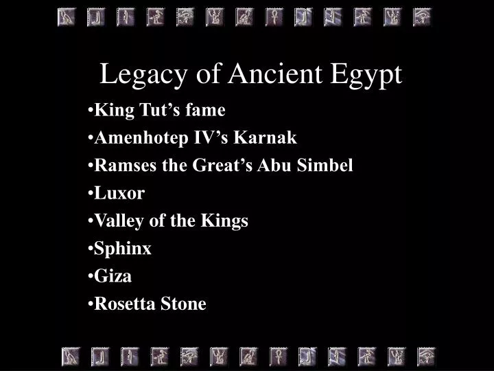 legacy of ancient egypt