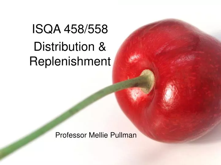 isqa 458 558 distribution replenishment