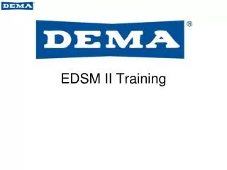 EDSM II Training