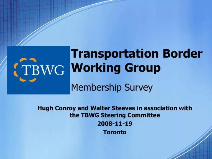 transportation border working group membership survey