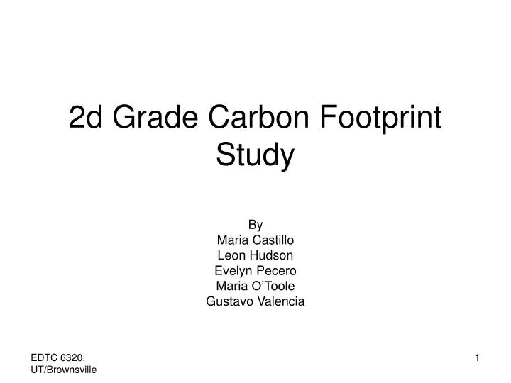 2d grade carbon footprint study