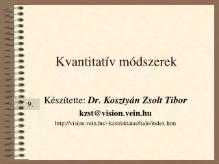 kvantitat v m dszerek