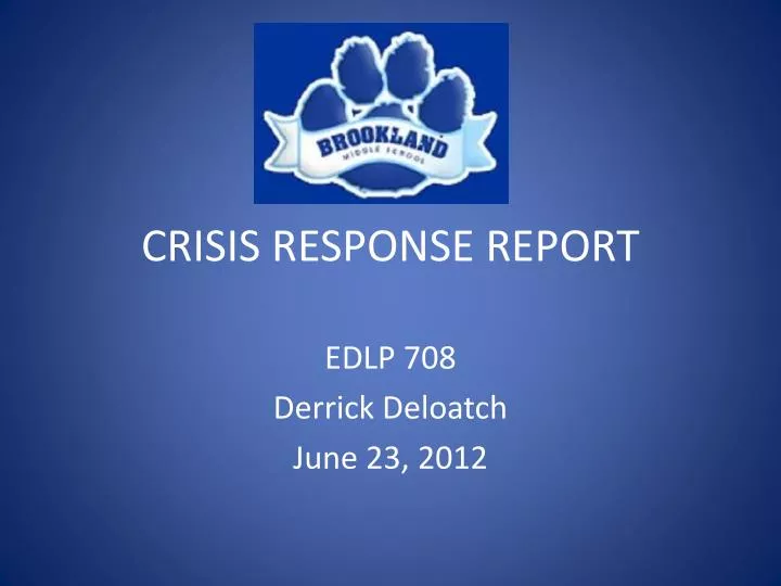 crisis response report