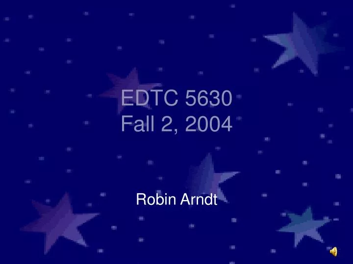 edtc 5630 fall 2 2004