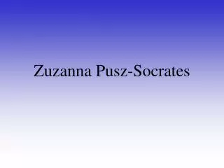 Zuzanna Pusz-Socrates