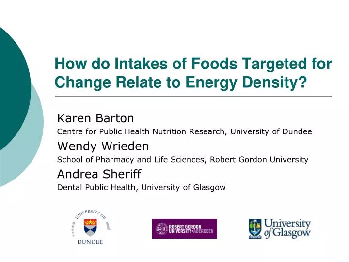 how do intakes of foods targeted for change relate to energy density