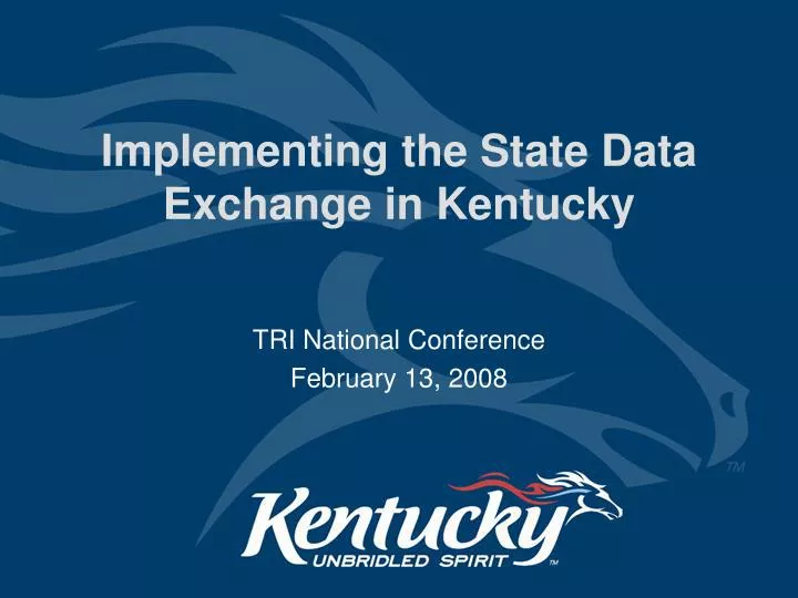 implementing the state data exchange in kentucky