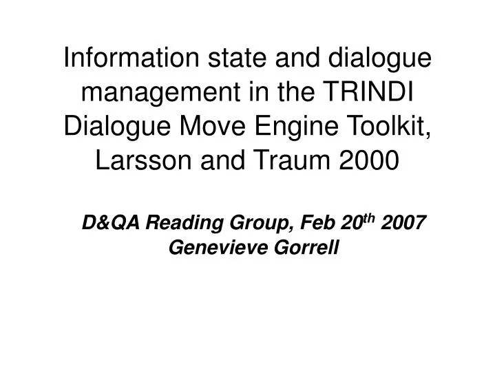 d qa reading group feb 20 th 2007 genevieve gorrell
