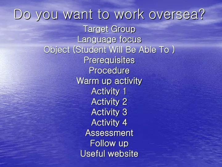 do you want to work oversea