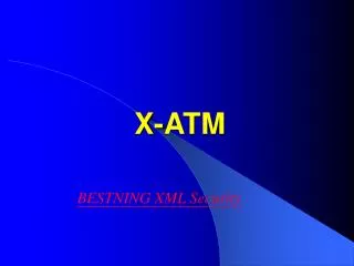 X-ATM