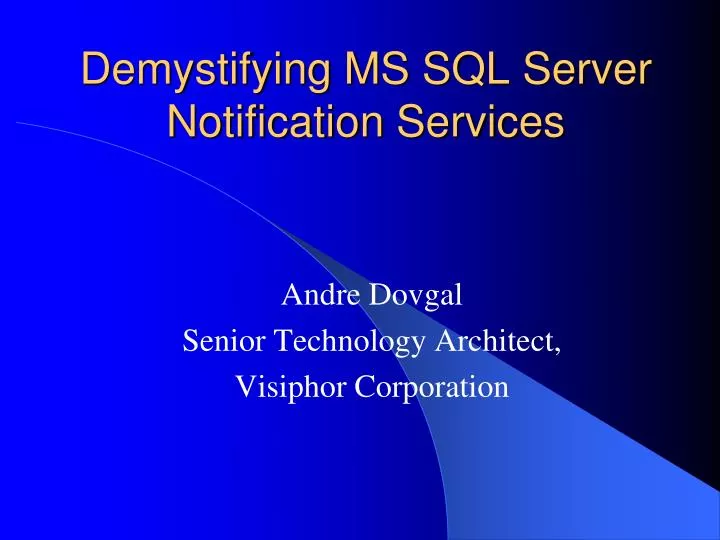 demystifying ms sql server notification services