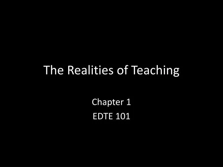 the realities of teaching