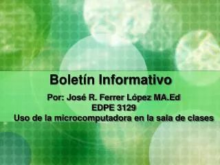 bolet n informativo