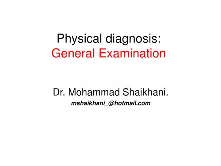 physical diagnosis general examination