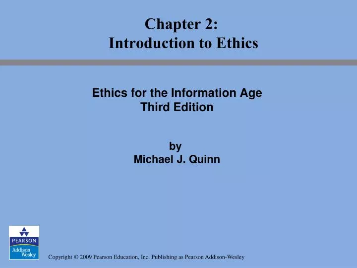 ethics for the information age third edition by michael j quinn