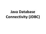 Java Database Connectivity (JDBC) - slide 1
