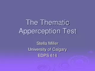 The Thematic Apperception Test